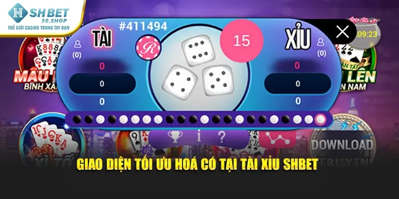 Tài Xỉu Shbet – Đỉnh Cao Giải Trí & Cơ Hội Rinh Thưởng 2025 2 Giao diện tối ưu hoá có tại Tài Xỉu Shbet