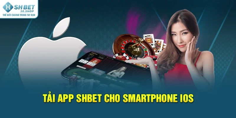 Tải App Shbet Trên Mobile Dễ Dàng Thành Công Trong Phút Một 1 Tải app Shbet cho smartphone IOS